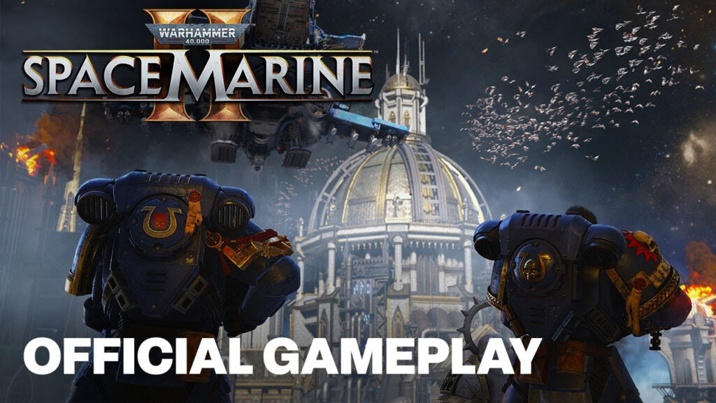 Space Marine II : La vidéo de gameplay ultime pour les fans de Warhammer 40.000 !