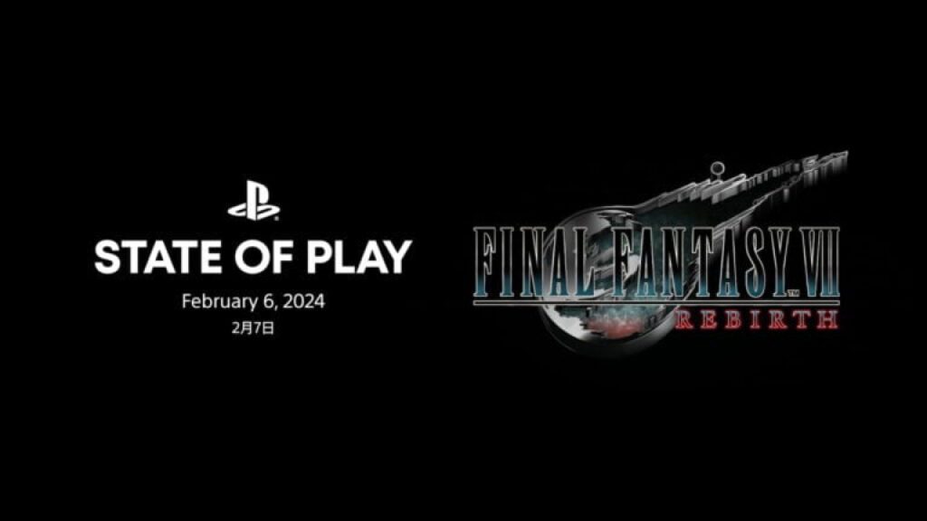 Final Fantasy VII Rebirth dévoile ses secrets dans un State of Play exclusif !