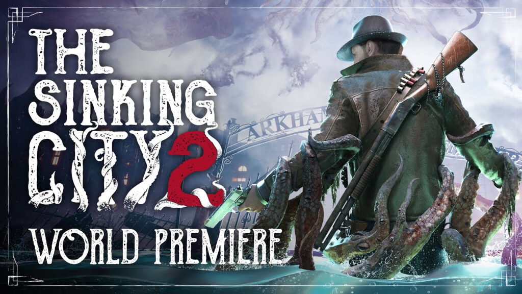 Frogwares dévoile The Sinking City 2: la suite tant attendue !