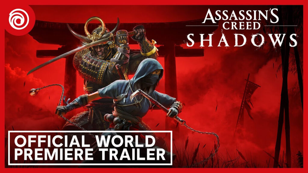 Assassin's Creed Shadows : trailer CG, date de sortie et connexion obligatoire
