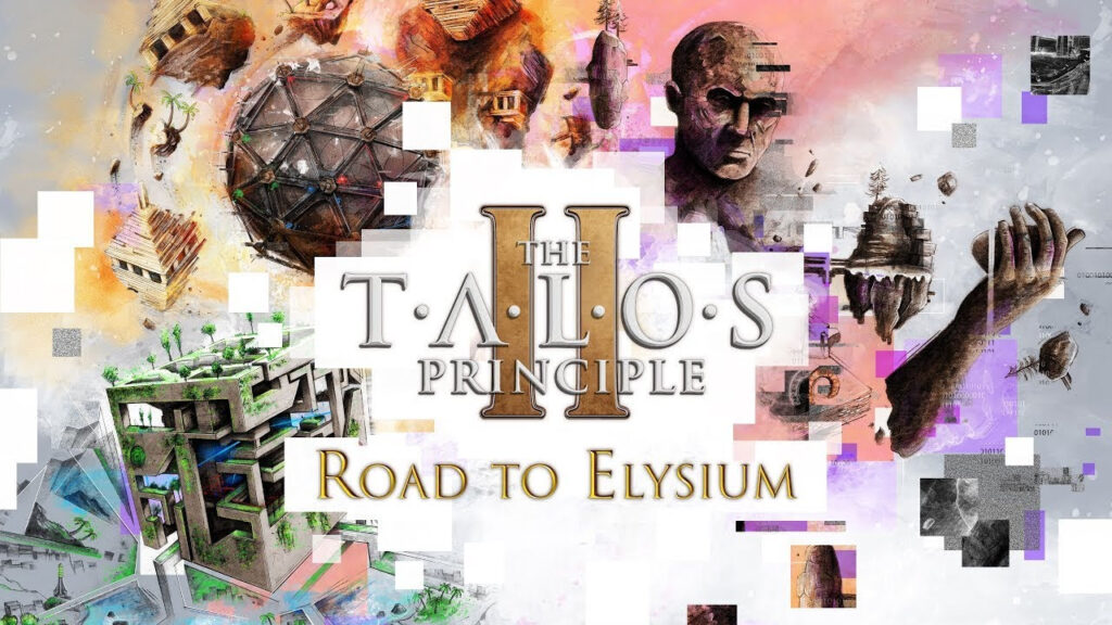 The Talos Principle 2 : Extension Road to Elysium disponible le 14 juin