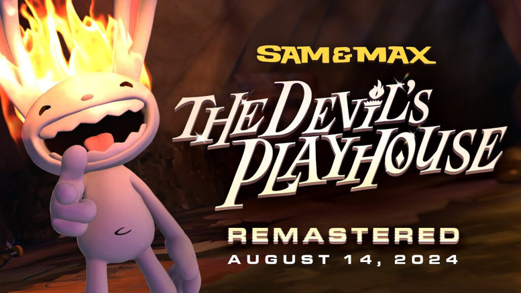 Sortie du remaster de Sam & Max : The Devil's Playhouse le 14 août