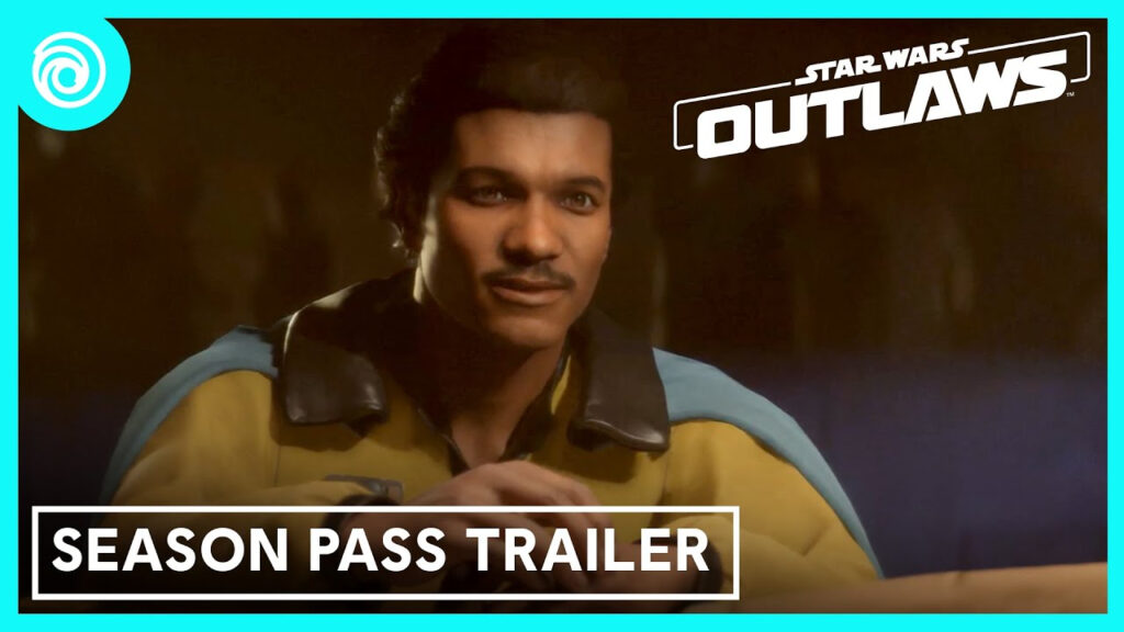 star wars outlaws : trailer du season pass dévoilé