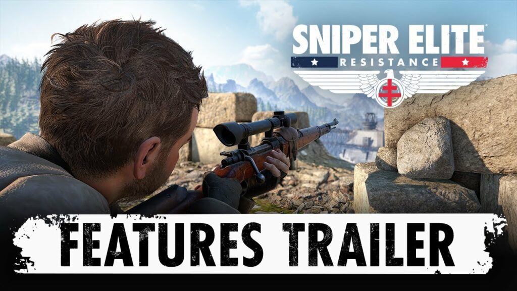 Sniper elite resistance : nouveau trailer dévoilé