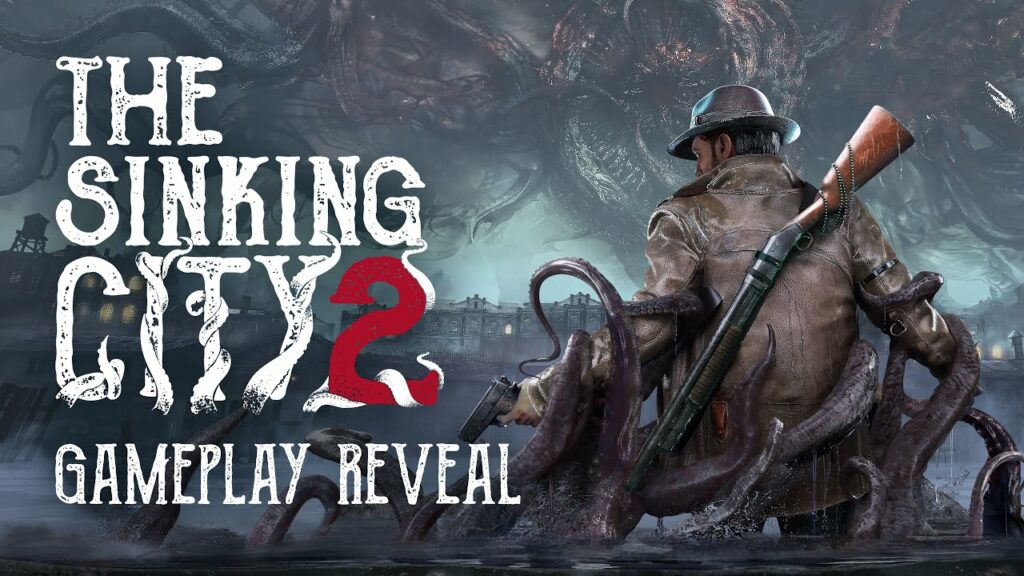 The Sinking City 2 mise sur l'action et l'exploration